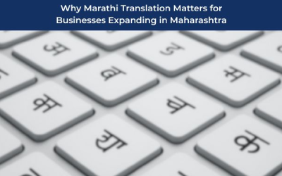 Why Marathi Translation Matters for Businesses Expanding in Maharashtra