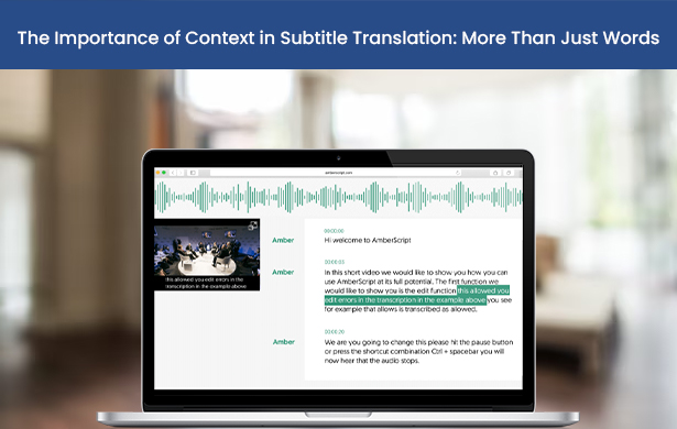 The Importance of Context in Subtitle Translation: More Than Just Words